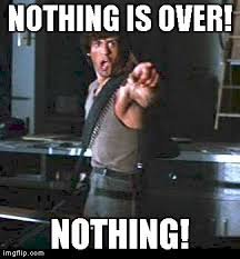 nothing is over.jpg