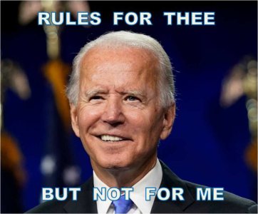 rules for thee biden.jpg