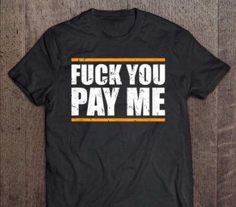 fuck you pay me.jpg