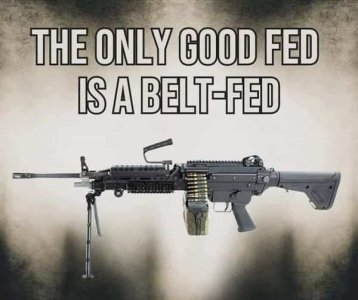 the only good fed is a belt-fed.jpg